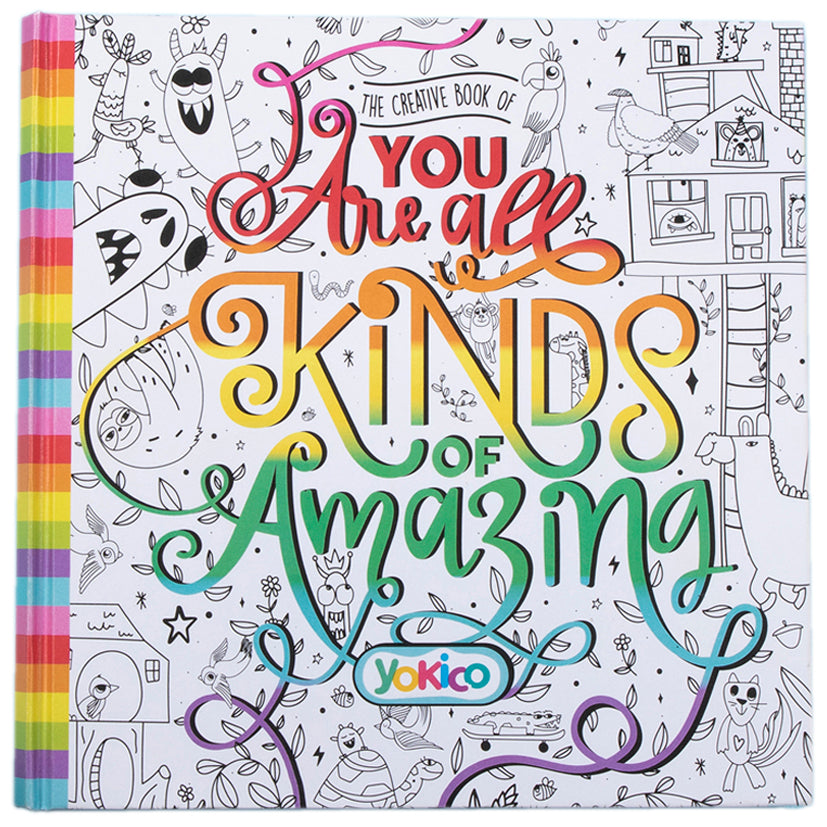 You Are All Kinds of Amazing Journal